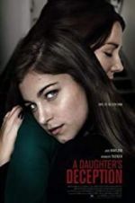 Watch A Daughter\'s Deception 123movieshub