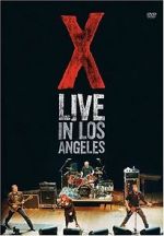 Watch X: Live in Los Angeles 123movieshub