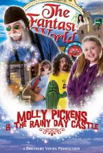 Watch Molly Pickens and the Rainy Day Castle Vodlocker