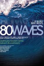 Watch 80 Waves 123movieshub