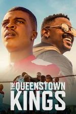 Watch The Queenstown Kings Online 123movieshub