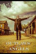 Watch Outlaws and Angels 123movieshub
