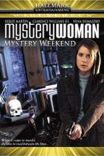 Watch Mystery Woman Mystery Weekend 123movieshub