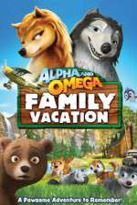 Watch Alpha and Omega: Family Vacation 123movieshub
