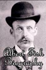 Watch Biography Albert Fish 123movieshub