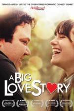 Watch A Big Love Story 123movieshub