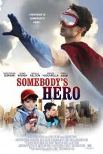 Watch Somebody's Hero 123movieshub