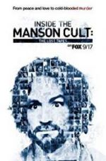 Watch Inside the Manson Cult: The Lost Tapes 123movieshub