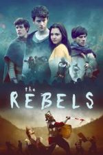 Watch The Rebels 123movieshub