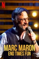Watch Marc Maron: End Times Fun 123movieshub