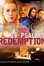 Watch 23rd Psalm: Redemption Putlocker