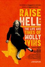 Watch Raise Hell: The Life & Times of Molly Ivins 123movieshub
