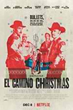 Watch El Camino Christmas 123movieshub