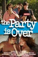 Watch The Party Is Over 123movieshub