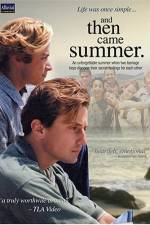 Watch And Then Came Summer 123movieshub