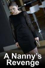 Watch A Nanny's Revenge 123movieshub