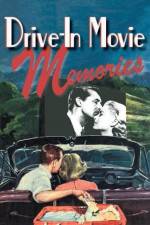 Watch Drive-in Movie Memories 123movieshub