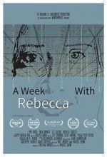 Watch A Week with Rebecca (Short 2020) 123movieshub