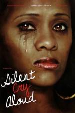 Watch Silent Cry Aloud Online 123movieshub