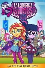 Watch My Little Pony: Equestria Girls - Friendship Games 123movieshub