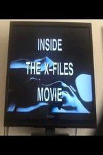 Watch Inside the X Files 123movieshub
