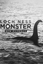 Watch Loch Ness Monster: New Evidence 123movieshub