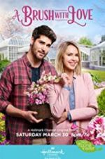 Watch A Brush with Love Online 123movieshub