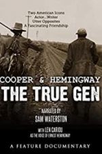 Watch Cooper and Hemingway: The True Gen 123movieshub