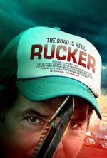 Watch Rucker (The Trucker) Online 123movieshub