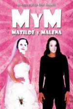 Watch M y M: Matilde y Malena 123movieshub
