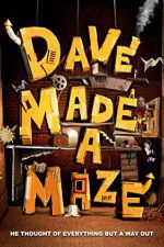 Watch Dave Made a Maze 123movieshub
