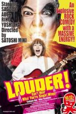 Watch LOUDER! Can\'t Hear What You\'re Singin\', Wimp! 123movieshub