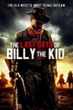 Watch The Last Days of Billy the Kid Online 123movieshub