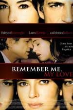 Watch Remember Me My Love 123movieshub