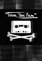 Watch Steal This Film (Short 2006) Online 123movieshub