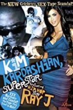 Watch Kim Kardashian, Superstar 123movieshub