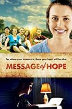 Watch Message of Hope 123movieshub