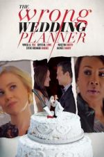 Watch The Wrong Wedding Planner 123movieshub