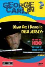 Watch George Carlin What Am I Doing in New Jersey 123movieshub