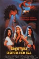Watch Sorority Girls and the Creature from Hell 123movieshub