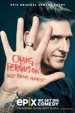 Watch Craig Ferguson: Just Being Honest 123movieshub