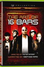 Watch The Art of 16 Bars Get Ya' Bars Up 123movieshub