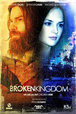 Watch Broken Kingdom 123movieshub