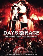 Watch Days of Rage: the Rolling Stones\' Road to Altamont 123movieshub