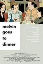 Watch Melvin Goes to Dinner 123movieshub