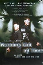 Watch Running Out of Time 123movieshub