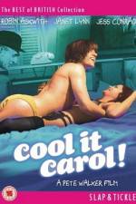 Watch Cool It Carol 123movieshub