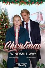 Watch Christmas on Windmill Way 123movieshub