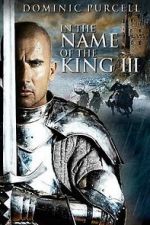 Watch In the Name of the King: The Last Job 123movieshub