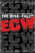 Watch WWE The Rise & Fall of ECW 123movieshub
